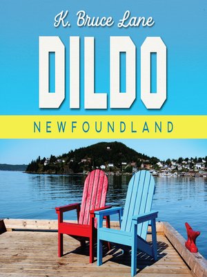 cover image of Dildo, Newfoundland